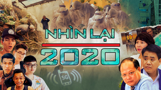 Nhìn lại 2020 - Những sự kiện đáng nhớ trong một năm khó quên