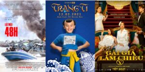Những phim Việt chiếu rạp Tết Nguyên đán 2021
